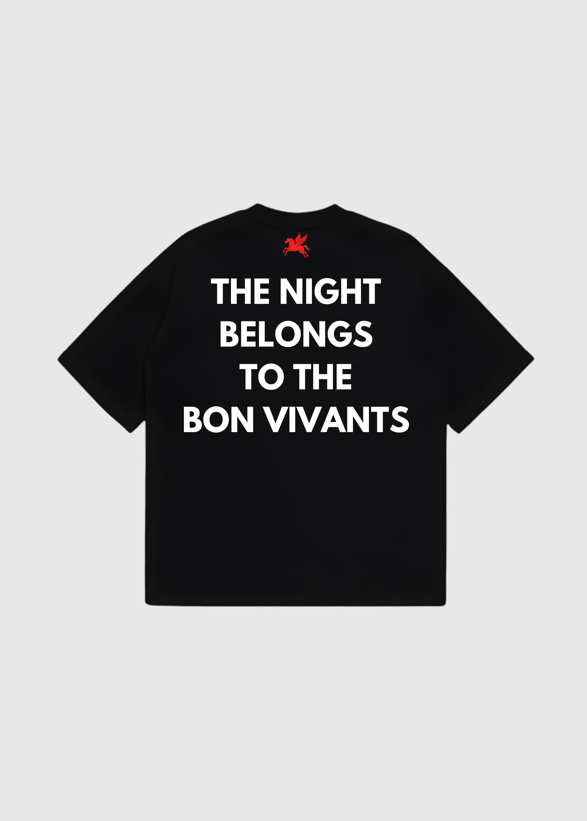 THE NIGHT BELONGS TO THE BON VIVANTS