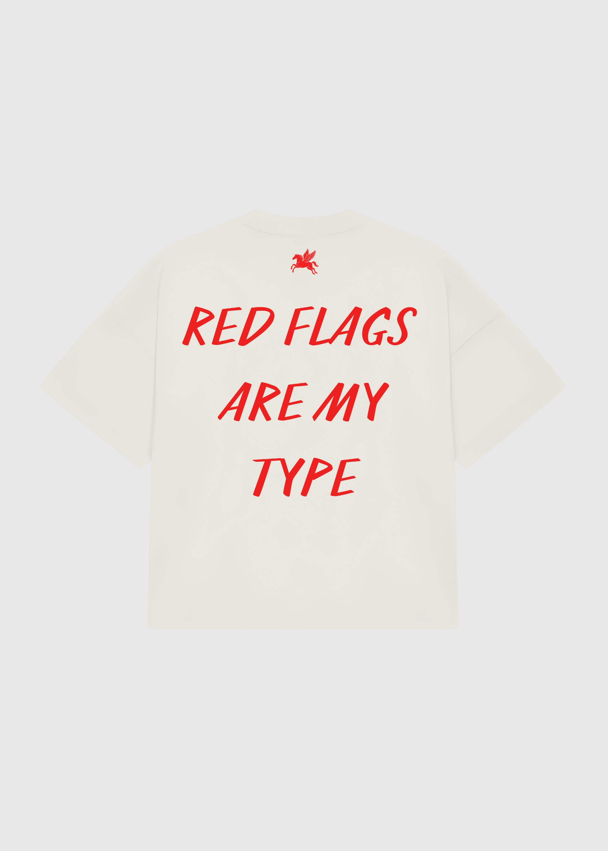RED FLAGS ARE MY TYPE